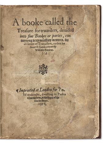 Bourne, William (d. 1583) A Booke Called the Treasure for Traveilers, Devided into Five Bookes or Partes, Contaynyng very Necessary Mat